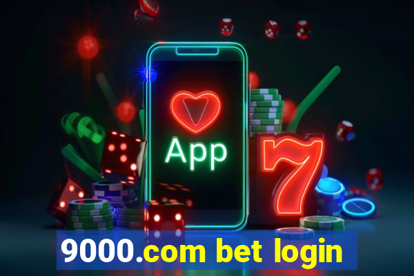 9000.com bet login